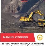 ESTUDO APONTA PRESENÇA DE MINERAIS ESTRATÉGICOS NA REGIÃO DE MANOEL VITORINO